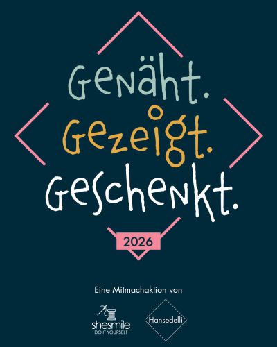 Nähe eine neue Lieblingstasche bei Genäht Gezeigt Geschenkt 2026 und sichere dir ein Gratis-Schnittmuster von shesmile oder Hansedelli. Jetzt mitmachen!