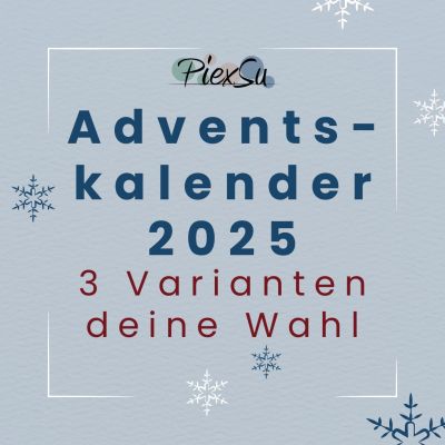 Der PiexSu Adventskalender 2025 ist in drei Varianten erhältlich: Nähen, Plotten oder DIY-Kombi. Dich erwarten 24 kreative Überraschungen mit Schnittmustern, Nähideen und Plotterdateien für eine inspirierende Adventszeit.