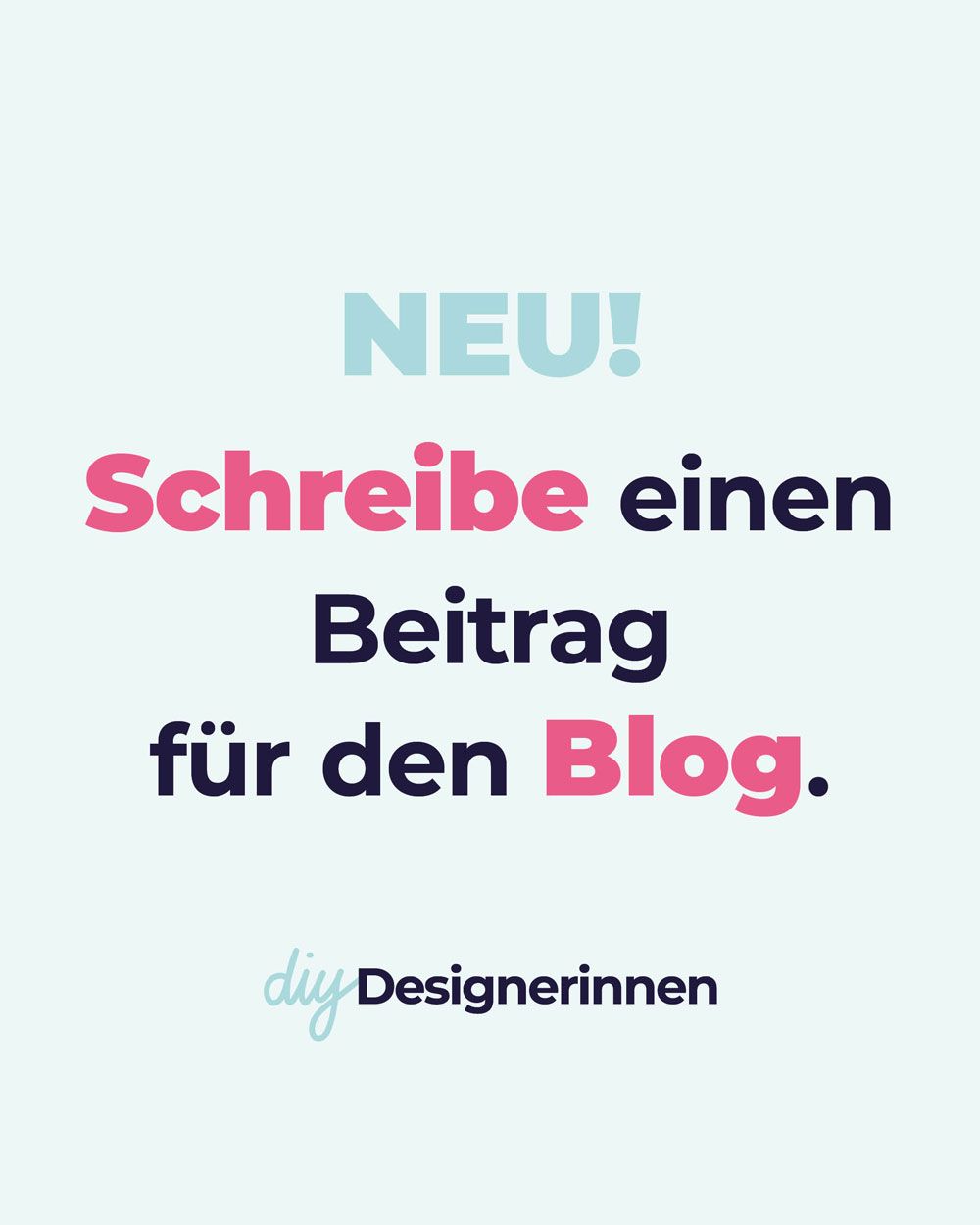 Ab sofort sind Gastbeiträge der DIY Designerinnen im Blog möglich