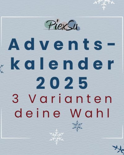 Der PiexSu Adventskalender 2025 ist in drei Varianten erhältlich: Nähen, Plotten oder DIY-Kombi. Dich erwarten 24 kreative Überraschungen mit Schnittmustern, Nähideen und Plotterdateien für eine inspirierende Adventszeit.