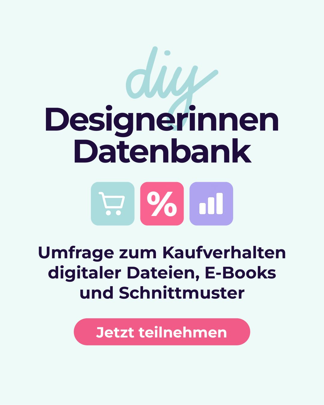 Die DIY Branche verändert sich. Wie genau, das würden wir gerne mit einer neuen Umfrage herausfinden. Es geht um Marktplätze & Plattformen, Du & DIY, Lieblingsdesignerinnen & Inspiration, DIY Designerinnen Datenbank und Fragen zum Nähen (optional).